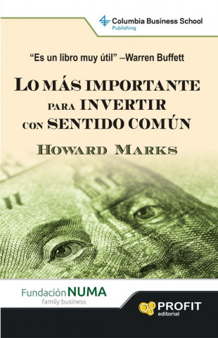 Kniha Lo más importante para invertir con sentido común Howard Marks