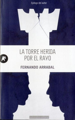 Carte La torre herida por el rayo Fernando Arrabal