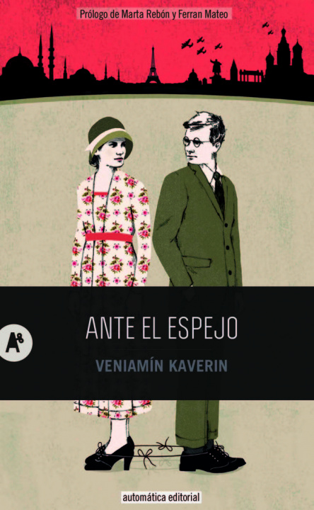 Buch Ante el espejo Veniamin Aleksandrovich Kaverin