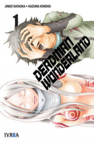 Kniha Deadman wonderland 01 Jinsei Kataoka
