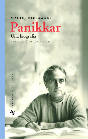 Kniha Panikkar. Una biografia Maciej Bielawski