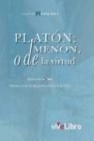 Book Platón: Menón, o de la virtud 