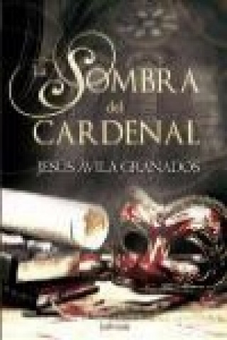 Kniha La sombra del cardenal Jesús Ávila Granados