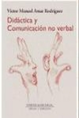 Könyv Didáctica y comunicación no verbal 