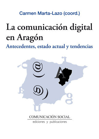 Βιβλίο La comunicación digital en Aragón Marta Lazo