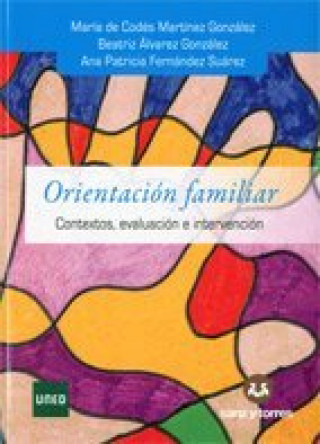 Carte Orientación Familiar: Contextos, evaluación e intervención 