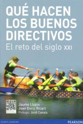 Книга Qué hacen los buenos directivos Jaume Llopis Casellas