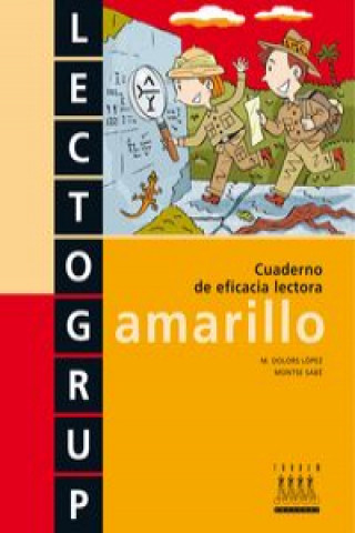 Knjiga Lectogrup amarillo M. Dolors López Gutiérrez