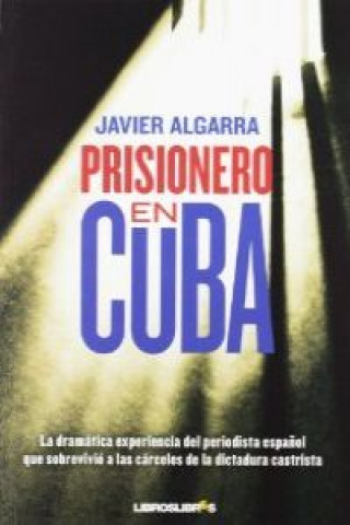 Книга PRISIONERO EN CUBA 