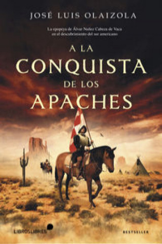 Книга A la conquista de los apaches 