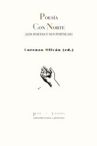 Kniha Poesía con norte : los poetas y sus poéticas 