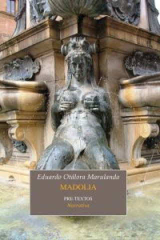Knjiga Madolia Eduardo Otálora Marulanda