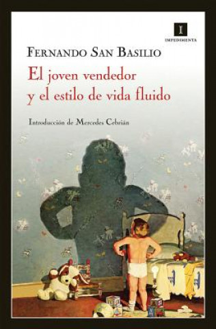 Libro El joven vendedor y el estilo de vida fluido Fernando San Basilio Pardo