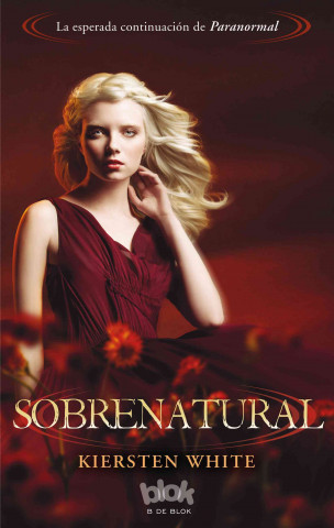 Livre Sobrenatural KIERSTEN WHITE