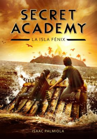 Könyv La Isla Fenix Isaac Palmiola