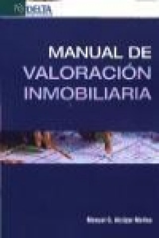 Kniha Manual de valoración inmobiliaria Manuel Alcázar Molina