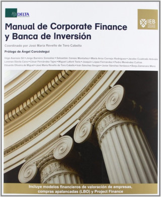 Книга Manual de corporate finance y banca de inversión José María Revello de Toro Cabello