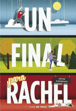 Kniha Un Final Para Rachel Jesse Andrews