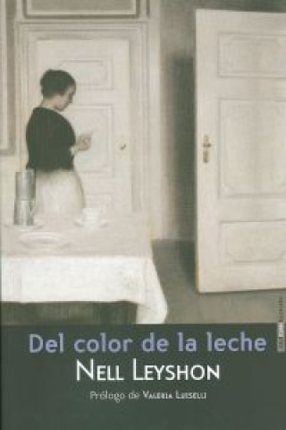 Kniha Del color de la leche Nell Leyshon