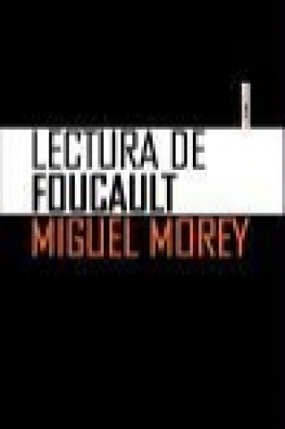 Kniha Lectura de Foucault Miguel Morey