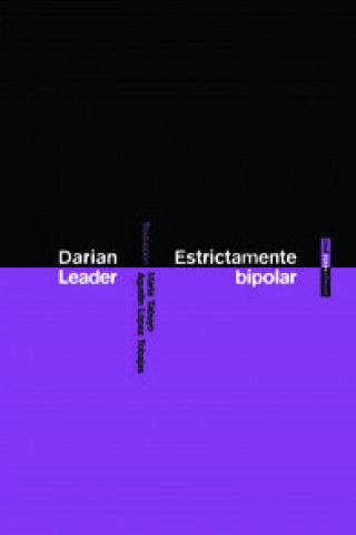 Carte Estrictamente bipolar DARIAN LEADER