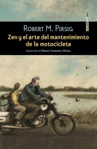 Kniha Zen y el arte del mantenimiento de la motocicleta ROBERT PIRSIG