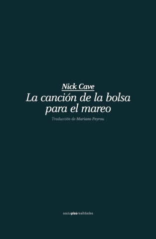 Buch La canción de la bolsa para el mareo NICK CAVE