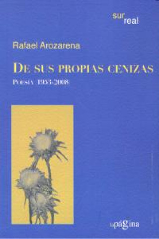 Книга DE SUS PROPIAS CENIZAS 