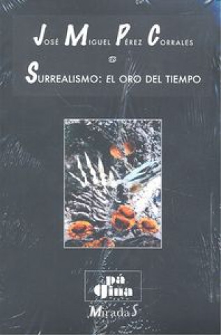 Книга SURREALISMO: EL ORO DEL TIEMPO 