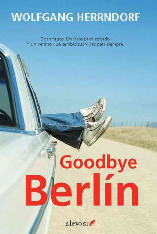 Kniha Goodbye Berlín Wolfgang Herrndorf