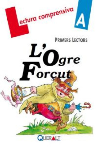 Könyv L'Ogre forçut Mercé Viana Martínez