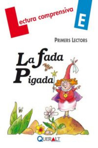Kniha La fada Pigada Mercé Viana Martínez