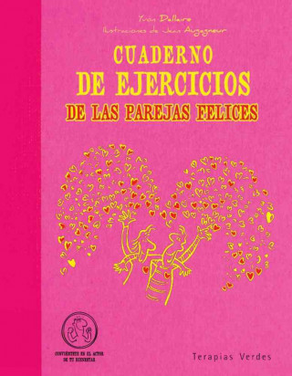 Kniha Cuaderno de Ejercicios de Las Parejas Felices Yvon Dallaire