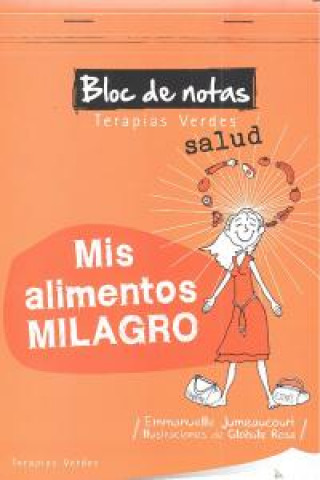 Książka MIS ALIMENTOS MILAGRO 