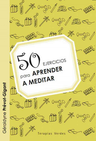 Kniha 50 ejercicios para aprender a meditar CERALDYNE PREVOT-GIGANT