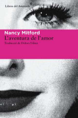 Carte L'aventura de l'amor Nancy Mitford