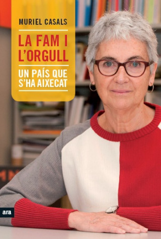 Kniha La fam i l'orgull. Un país que s'ha aixecat Muriel Casals Couturier