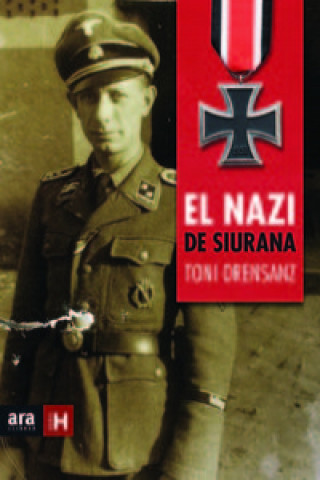 Kniha El nazi de Siurana TONI ORENSANZ