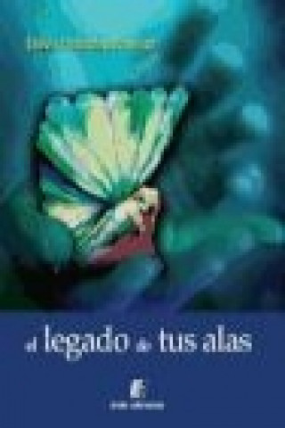 Könyv El legado de tus alas Javier Méndez Ferreiro