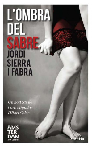 Kniha L'ombra del sabre Jordi Sierra i Fabra