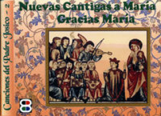 Kniha Nuevas cantigas a Maria 