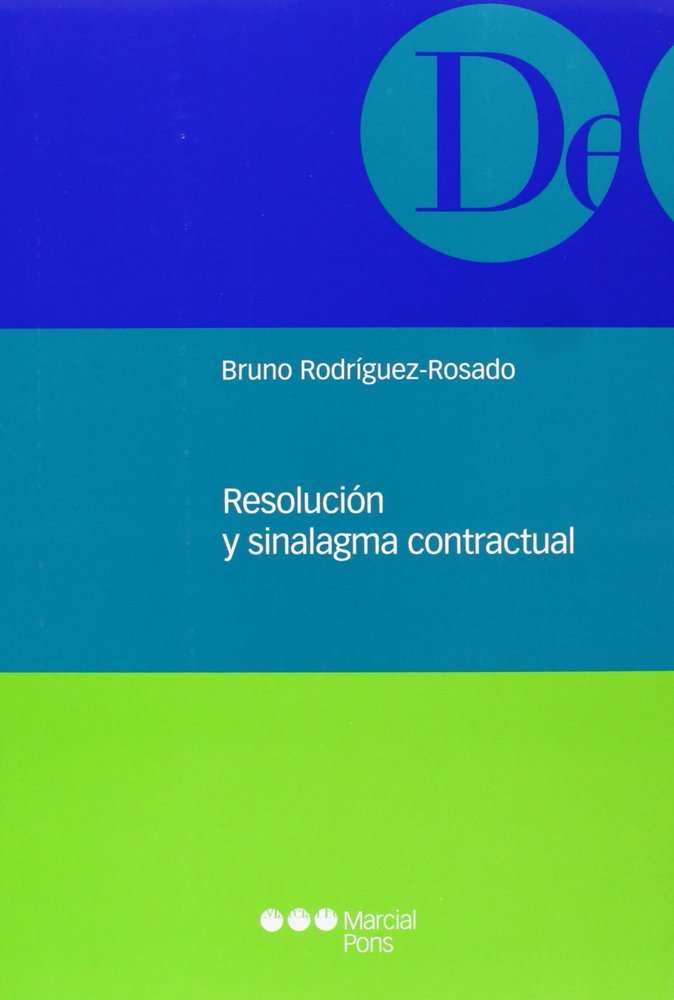 Knjiga Resolución y sinalagma contractual Bruno Rodríguez-Rosado