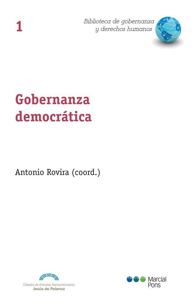 Книга Gobernanza democrática Cátedra de Estudios Iberoamericanos Jesús de Polanco