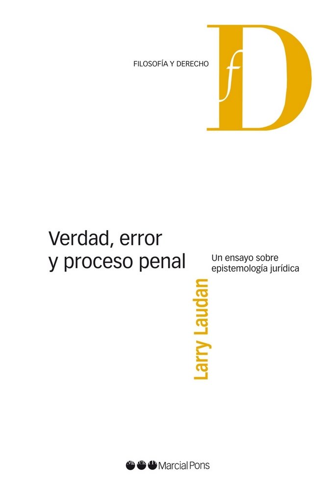 Kniha Verdad, error y proceso penal : un ensayo sobre epistemología jurídica Larry Laudan