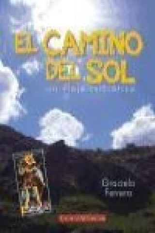 Βιβλίο El camino del Sol Graciela Ferrera