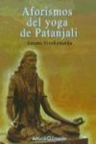 Kniha Aforismos del yoga de Patanjali Swami Vivekananda
