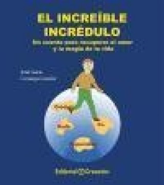 Kniha El increíble incrédulo Jesús García-Consuegra González