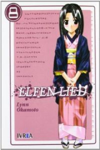 Kniha Elfen Lied 08 Lynn Okamoto
