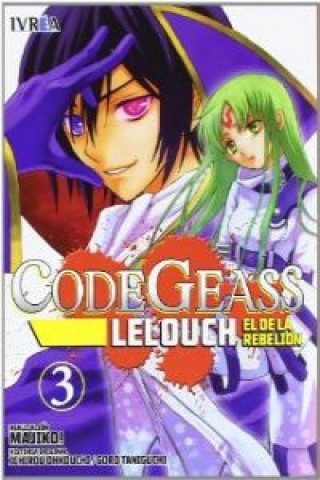 Kniha Code Geass: Lelouch, El de la rebelión 03 Majico