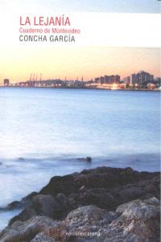 Kniha La lejanía: cuaderno de Montevideo 